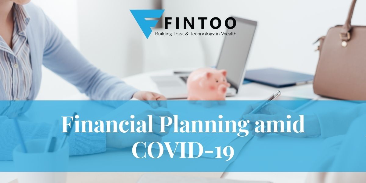 Financial Planning amid COVID-19