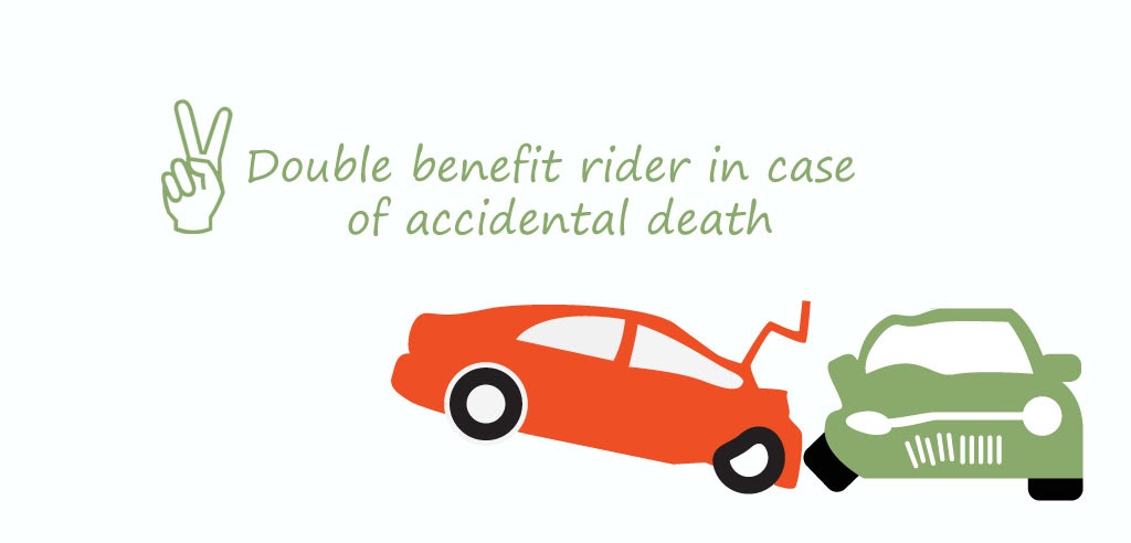 Double benefit rider in case of accidental death