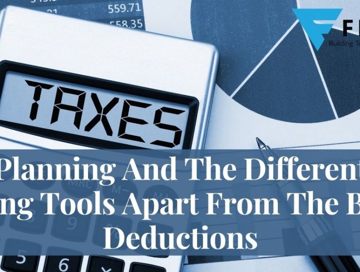 Tax Planning And The Different Tax Saving Tools.