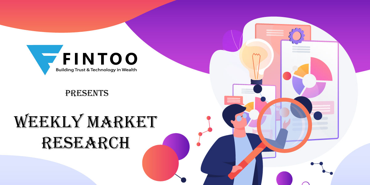 Fintoo_WeeklyMarketResearch