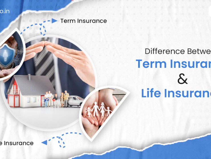 Difference Between Term Insurance And Life Insurance