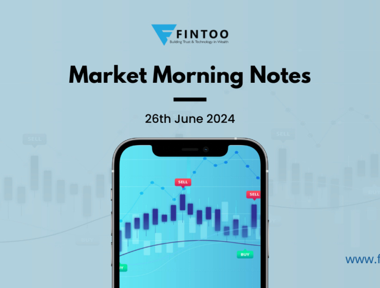 Market Morning Notes For 26th June 2024